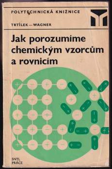 Jak porozumíme chemickým vzorcům a rovnicím