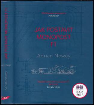 Adrian Newey: Jak postavit monopost F1