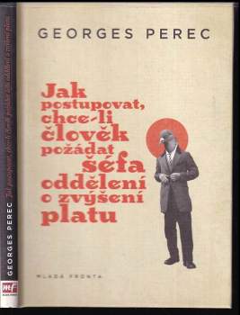 Jak postupovat, chce-li člověk požádat šéfa oddělení o zvýšení platu