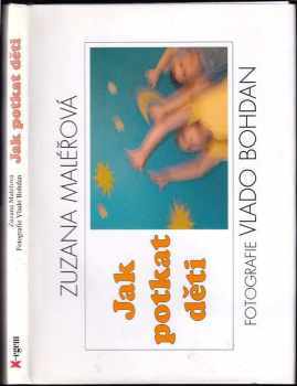 Jak potkat děti - Zuzana Maléřová (2003, X-Egem) - ID: 768767