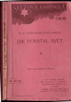 Max Wilhelm Meyer: Jak povstal svět