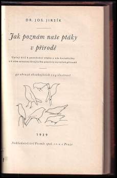 Josef Jirsík: Jak poznám naše ptáky v přírodě