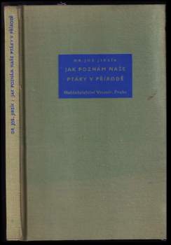 Jak poznám naše ptáky v přírodě