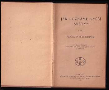 Rudolf Steiner: Jak poznáme vyšší světy
