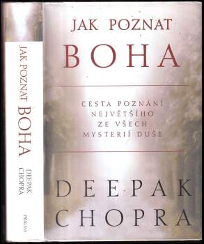 Deepak Chopra: Jak poznat Boha