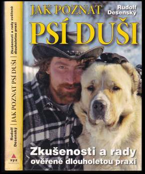 Rudolf Desenský: Jak poznat psí duši