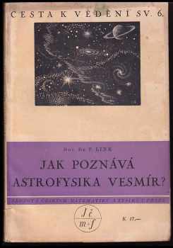 Jak poznává astrofysika vesmír?