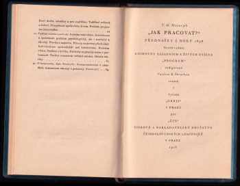 Tomáš Garrigue Masaryk: Jak pracovat?