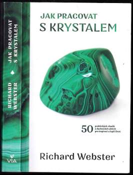 Jak pracovat s krystalem