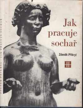 Jak pracuje sochař