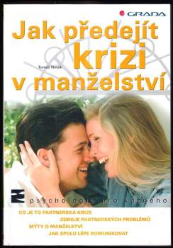 Jak předejít krizi v manželství