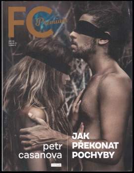 Jak překonat pochyby - FC Premium, ročník XI, vydání 2