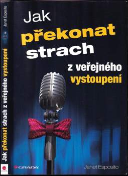 Jak překonat strach z veřejného vystoupení