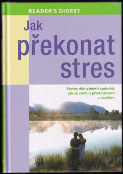 Jak překonat stres