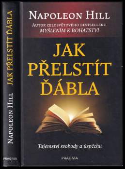 Napoleon Hill: Jak přelstít ďábla