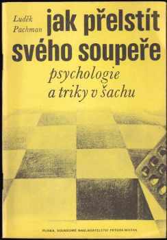 Jak přelstít svého soupeře?