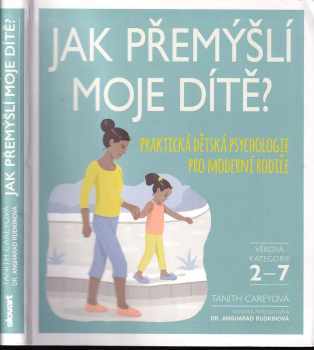 Tanith Carey: Jak přemýšlí moje dítě?