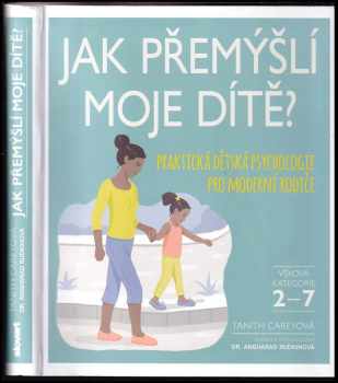Tanith Carey: Jak přemýšlí moje dítě?