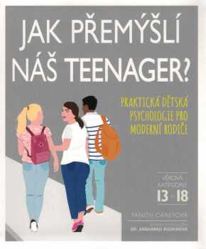 Jak přemýšlí náš teenager?