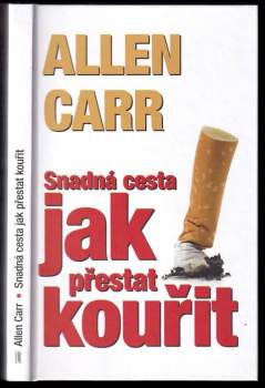 Allen Carr: Jak přestat kouřit