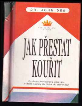 John Dee: Jak přestat kouřit