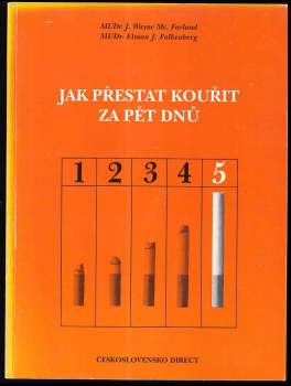 Elman J Folkenberg: Jak přestat kouřit za pět dnů