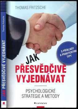 Jak přesvědčivě vyjednávat