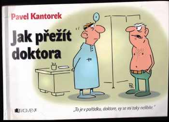 Jak přežít doktora