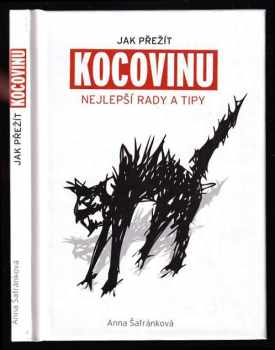 Anna Šafránková: Jak přežít kocovinu