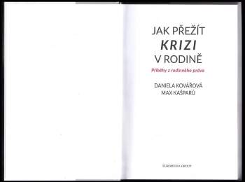 Daniela Kovářová: Jak přežít krizi v rodině