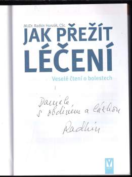 Radkin Honzák: Jak přežít léčení