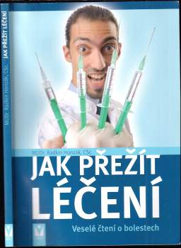 Radkin Honzák: Jak přežít léčení