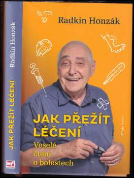 Radkin Honzák: Jak přežít léčení