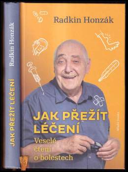 Radkin Honzák: Jak přežít léčení