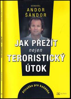 Jak přežít nejen teroristický útok