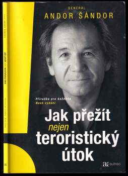 Jak přežít nejen teroristický útok