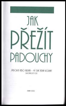 Benjamin Kuras: Jak přežít padouchy