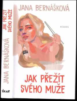 Jak přežít svého muže