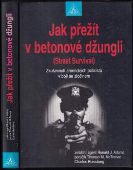 J. Ronald Adams: Jak přežít v betonové džungli