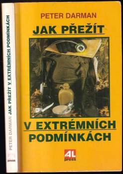 Jak přežít v extrémních podmínkách