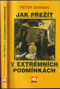 Jak přežít v extrémních podmínkách