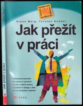 Jak přežít v práci