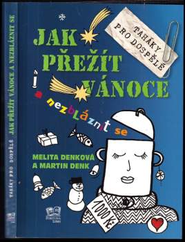 Jak přežít Vánoce a nezbláznit se