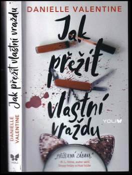Jak přežít vlastní vraždu