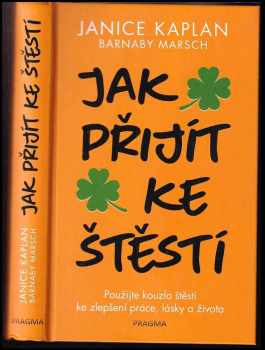 Jak přijít ke štěstí