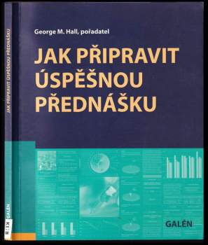 Jak připravit úspěšnou přednášku