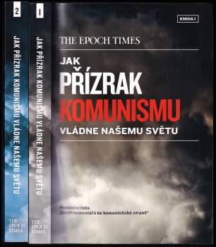 Jak přízrak komunismu vládne našemu světu
