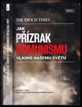 Jak přízrak komunismu vládne našemu světu