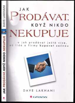 Jak prodávat, když nikdo nekupuje