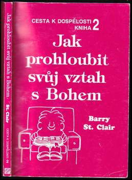 Jak prohloubit svůj vztah s Bohem